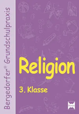 Gauer / Grünschläger-Brenneke / Röse |  Religion - 3. Klasse | Buch |  Sack Fachmedien