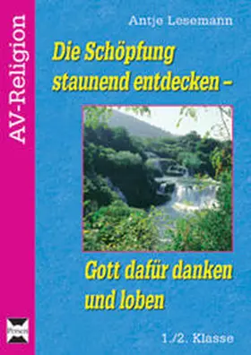 Lesemann |  Die Schöpfung staunend entdecken | Buch |  Sack Fachmedien