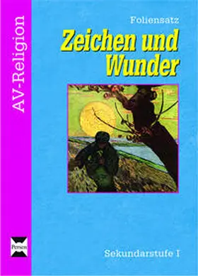 Karsch / Rasch |  Zeichen und Wunder - Foliensatz | Sonstiges |  Sack Fachmedien