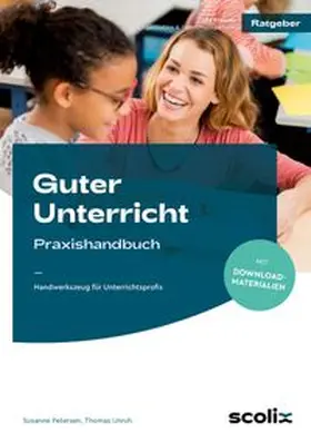 Petersen / Unruh |  Guter Unterricht: Praxishandbuch | Buch |  Sack Fachmedien