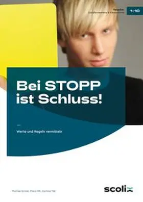 Grüner / Hilt / Tilp |  Bei STOPP ist Schluss! | Buch |  Sack Fachmedien
