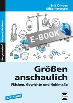 Dinges / Petersen |  Größen anschaulich: Gewichte, Hohlmaße und Flächen | eBook | Sack Fachmedien