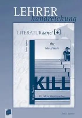 Hübner | Kill. Lehrerhandreichung | Buch | 978-3-8346-0659-4 | www.sack.de