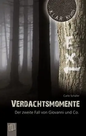 Schäfer, C: Verdachtsmomente | Buch | 978-3-8346-0733-1 | www.sack.de