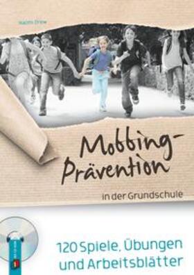 Drew |  Mobbing-Prävention in der Grundschule | Buch |  Sack Fachmedien