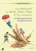 Fries |  Sachunterricht live!: Die Herkunft von Brot, Milch, Obst & Co. entdecken | Buch |  Sack Fachmedien