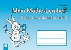 Boesten |  Mein Mathe-Lernheft  - Rechnen im Zahlenraum bis 10 | Buch |  Sack Fachmedien