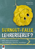 Peter |  Burnout-Falle Lehrerberuf? | Buch |  Sack Fachmedien