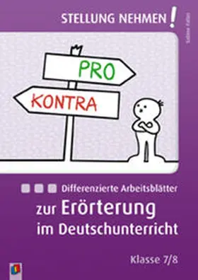 Falter |  Stellung nehmen! Differenzierte Arbeitsblätter zur Erörterung im Deutschunterricht | Buch |  Sack Fachmedien