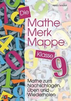 Schmidt |  Die Mathe-Merk-Mappe Klasse 9 | Buch |  Sack Fachmedien