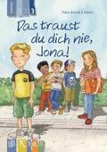 Bartoli y Eckert |  KidS Klassenlektüre: Das traust du dich nie, Jona! Lesestufe 3 | Buch |  Sack Fachmedien