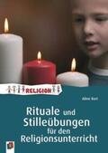 Kurt |  Rituale und Stilleübungen für den Religionsunterricht | Buch |  Sack Fachmedien