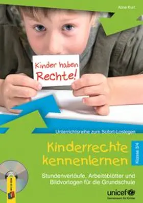 Kurt |  Kinderrechte kennenlernen Klasse 3/4 | Buch |  Sack Fachmedien