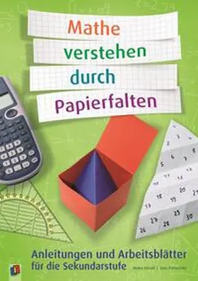 Etzold / Petzschler |  Mathe verstehen durch Papierfalten | Buch |  Sack Fachmedien