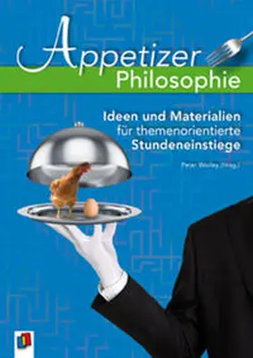 Worley |  Appetizer Philosophie | Buch |  Sack Fachmedien