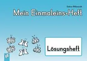 Willmeroth |  Mein Einmaleins-Heft Lösungsheft | Buch |  Sack Fachmedien