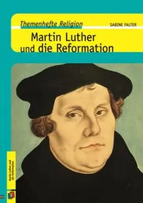 Falter |  Martin Luther und die Reformation | Buch |  Sack Fachmedien