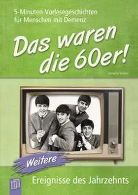 Weber |  Das waren die 60er! (Band 2) | Buch |  Sack Fachmedien