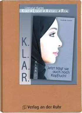 Seedorf |  K.L.A.R. - Literatur-Kartei: Jetzt trägt sie auch noch Kopftuch! | Loseblattwerk |  Sack Fachmedien