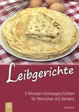 Ebbert |  Leibgerichte | eBook | Sack Fachmedien