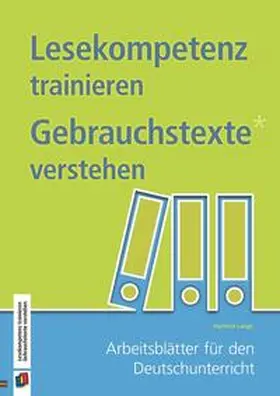 Lange |  Lesekompetenz trainieren – Gebrauchstexte verstehen | Buch |  Sack Fachmedien