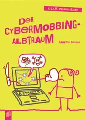 Weber | Der Cybermobbing-Albtraum | E-Book | www.sack.de