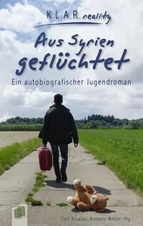 Arsalan / Weber |  Aus Syrien geflüchtet | Buch |  Sack Fachmedien