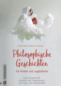 Möller / Tiedemann |  Philosophische Geschichten für Kinder und Jugendliche | Buch |  Sack Fachmedien