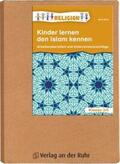 Kurt |  Kinder lernen den Islam kennen | Buch |  Sack Fachmedien