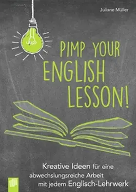 Müller |  Pimp your English lesson! | Buch |  Sack Fachmedien