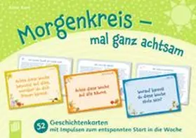 Kurt |  Morgenkreis - mal ganz achtsam | Buch |  Sack Fachmedien