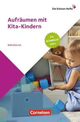 Dittrich |  Aufräumen mit Kita-Kindern | Buch |  Sack Fachmedien