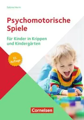 Herm |  Psychomotorische Spiele für Kinder in Krippen und Kindergärten | Buch |  Sack Fachmedien