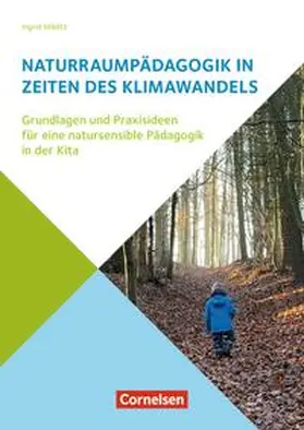 Miklitz |  Naturraumpädagogik in Zeiten des Klimawandels | Buch |  Sack Fachmedien