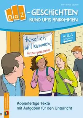 Bartoli y Eckert |  DaZ-Geschichten rund ums Ankommen | Buch |  Sack Fachmedien