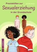 Weber |  Praxishilfen zur Sexualerziehung in der Grundschule | Buch |  Sack Fachmedien
