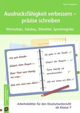 Ruppert |  Ausdrucksfähigkeit verbessern - präzise schreiben | Buch |  Sack Fachmedien
