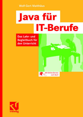 Matthäus | Java für IT-Berufe | Buch | 978-3-8348-0009-1 | sack.de