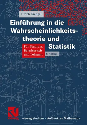 Krengel |  Einführung in die Wahrscheinlichkeitstheorie und Statistik | Buch |  Sack Fachmedien