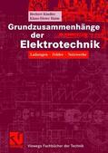 Kindler / Haim |  Grundzusammenhänge der Elektrotechnik | Buch |  Sack Fachmedien