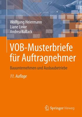 Heiermann / Linke / Kullack | VOB-Musterbriefe für Auftragnehmer | Medienkombination | 978-3-8348-0291-0 | sack.de