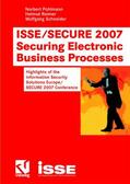 Pohlmann / Reimer / Schneider |  ISSE/SECURE 2007 Securing Electronic Business Processes | Buch |  Sack Fachmedien