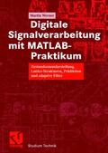 Werner |  Werner, M: Digitale Signalverarbeitung mit MATLAB®-Praktikum | Buch |  Sack Fachmedien