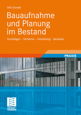 Donath | Bauaufnahme und Planung im Bestand | Buch | 978-3-8348-0398-6 | sack.de