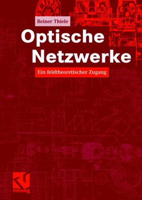 Thiele | Optische Netzwerke | Buch | sack.de