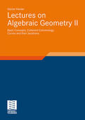 Harder |  Harder, G: Lectures on Algebraic Geometry II | Buch |  Sack Fachmedien