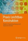Wellnitz / Bruckmeier / Kessler |  Praxis Leichtbau-Konstruktion | Buch |  Sack Fachmedien