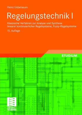 Unbehauen |  Regelungstechnik I | Buch |  Sack Fachmedien
