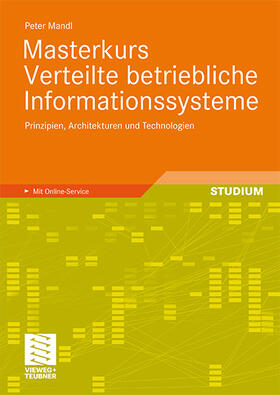 Mandl | Mandl, P: Masterkurs Verteilte betriebliche Informationssyst | Buch | 978-3-8348-0518-8 | sack.de