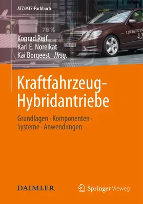 Reif / Borgeest / Noreikat |  Kraftfahrzeug-Hybridantriebe | Buch |  Sack Fachmedien